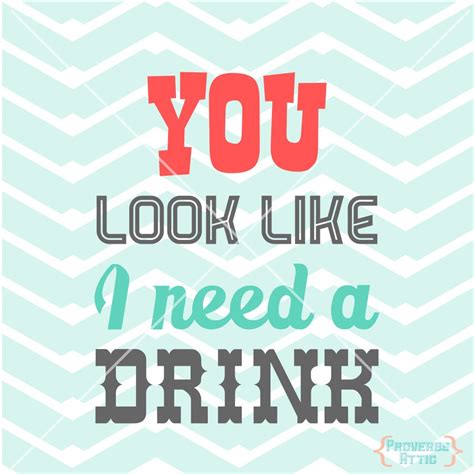 you look like i need a drink lyrics